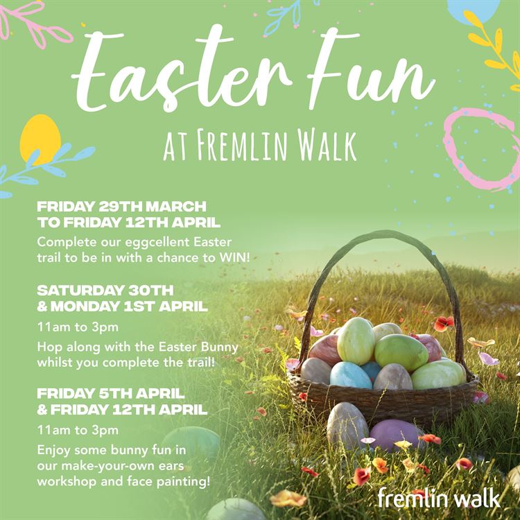 Easter Fun at Fremlin Walk – Maidstone